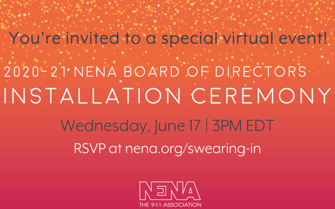 See Your New NENA Board Sworn In on June 17
